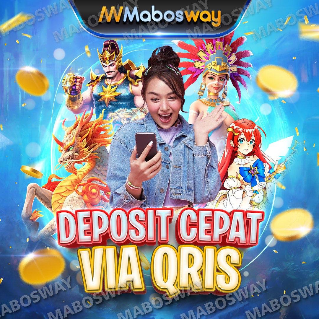 Mabosway Situs Slot Qris Tepercaya Sudah Pasti Mudah dan Cepat